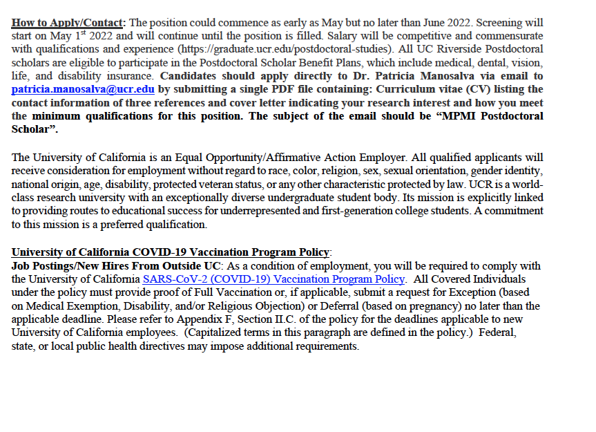 The Manosalva lab is seeking for a highly motivated and skilled postdoc to work on Molecular Plant-Phytophthora spp. Interactions using model plants and crops. 

Click link for more information
microplantpath.ucr.edu/job-opportunit…