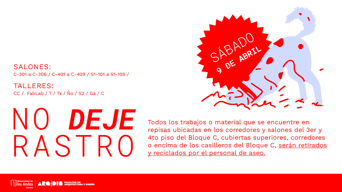 ArqDisUA's tweet photo. #NoDejeRastro ♻️ ¡Dejemos impecable el campus antes de salir a Semana Santa! Este sábado 9 de abril todos los trabajos y materiales que estén en salones, talleres y pasillos serán reciclados. ¡Feliz descanso! #CulturaArqDis

#ArqDisUniandes #Uniandes #SomosArqDis https://t.co/MpAXdLX2n4