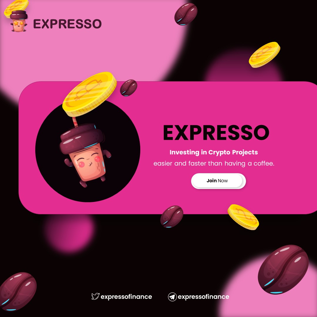 Hi world!
Expresso is the new <a href="/blockchain/">Blockchain</a> <a href="/launchpad/">Launch Pad Foundation</a> for <a href="/token/">Token</a> and <a href="/NFT/">NFT</a>. 

The CoffeeTeam has developed the next generation platform for cutting edge <a href="/cryptoproject/">Crypto Project</a> and @cryptogroup.

Expresso is going to be live on May 2022.
Stay tuned!