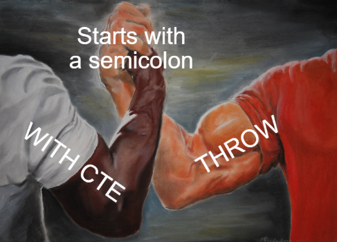 Zikato25's tweet photo. This one goes out to @AaronBertrand. I didn't know semicolons are so controversial.
https://t.co/CT1SHeD9Jf
#sqlmeme https://t.co/txk7uOFpSX
