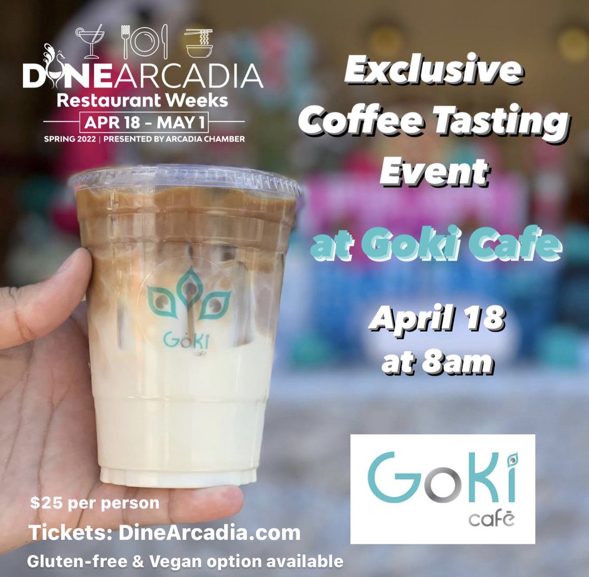 DineArcadia's tweet photo. As part of @dinearcadia Restaurant Weeks there will be 8 exclusive Tasting Events, the first 1 will be a Coffee tasting at @CafeGoki on 4/18 at 8am!
Buy tickets to this special event at https://t.co/3Gd84YXFv7
#gokicafe #dinearcadia #arcadia #arcadiachamber #discoverdelicious https://t.co/qRBvkfZ4bF