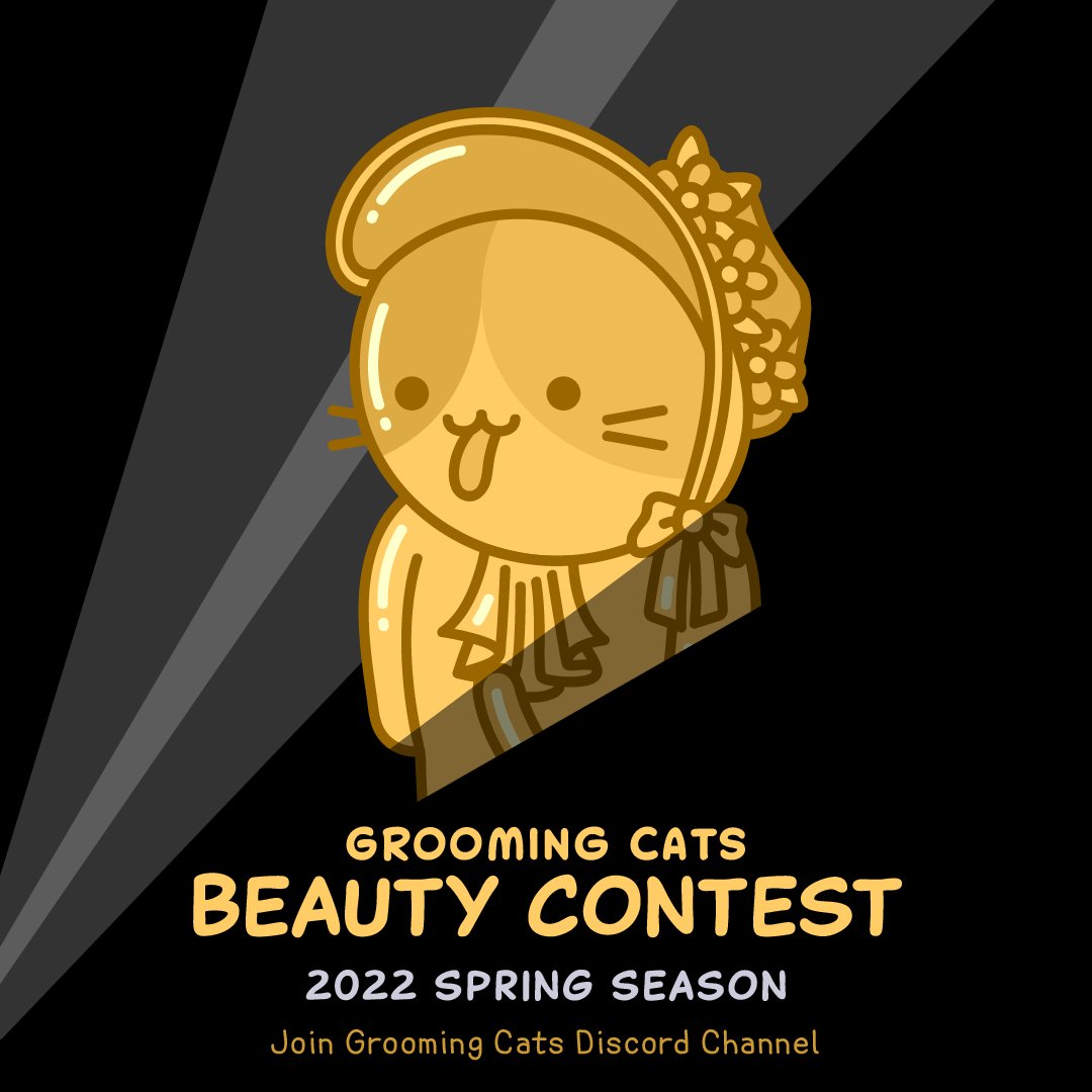 🎆 "It is indeed a moment of great joy! The Beauty Contest that stole the hearts of millions of cats is coming!"

<When> : 4/11 12:00 UTC ~ 5/2 11:59 UTC
- 4/11 12:00 ~ 4/17 11:59 Registration
- 4/18 12:00 ~ 4/24 11:59 : Voting

discord.com/channels/93430…

#NFTs #NFTCommumity