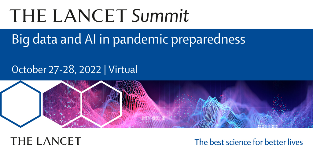 eBioMedicine's tweet photo. Join an expert speaker line-up at The Lancet Summit: #BigData and #AI in Pandemic Preparedness, #LancetSummitAI. Online, Oct 27-28. View speakers and register at https://t.co/7VGJqhPymL https://t.co/SOU6hagK1v