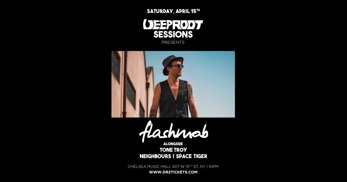 deeprootsession's tweet image. Find out what @Flashmob_Dj's game is all about 🔊 🎛 Join us this Friday 4/15 at @ChelseaMusicHa1 for an unforgettable experience with our favorite Planet Earth Raver 🎧🎫 

Tickets at the link in bio! 👉🏻 🎫