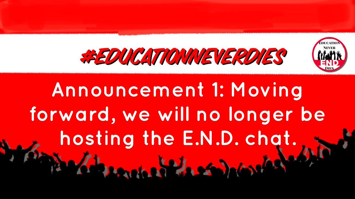 We have an announcement to make! It’s in two parts. We have enjoyed being part of your lives via Twitter chat and are thankful for the connections we have made. Stay tuned for the second part of the announcement. #EducationNeverDies