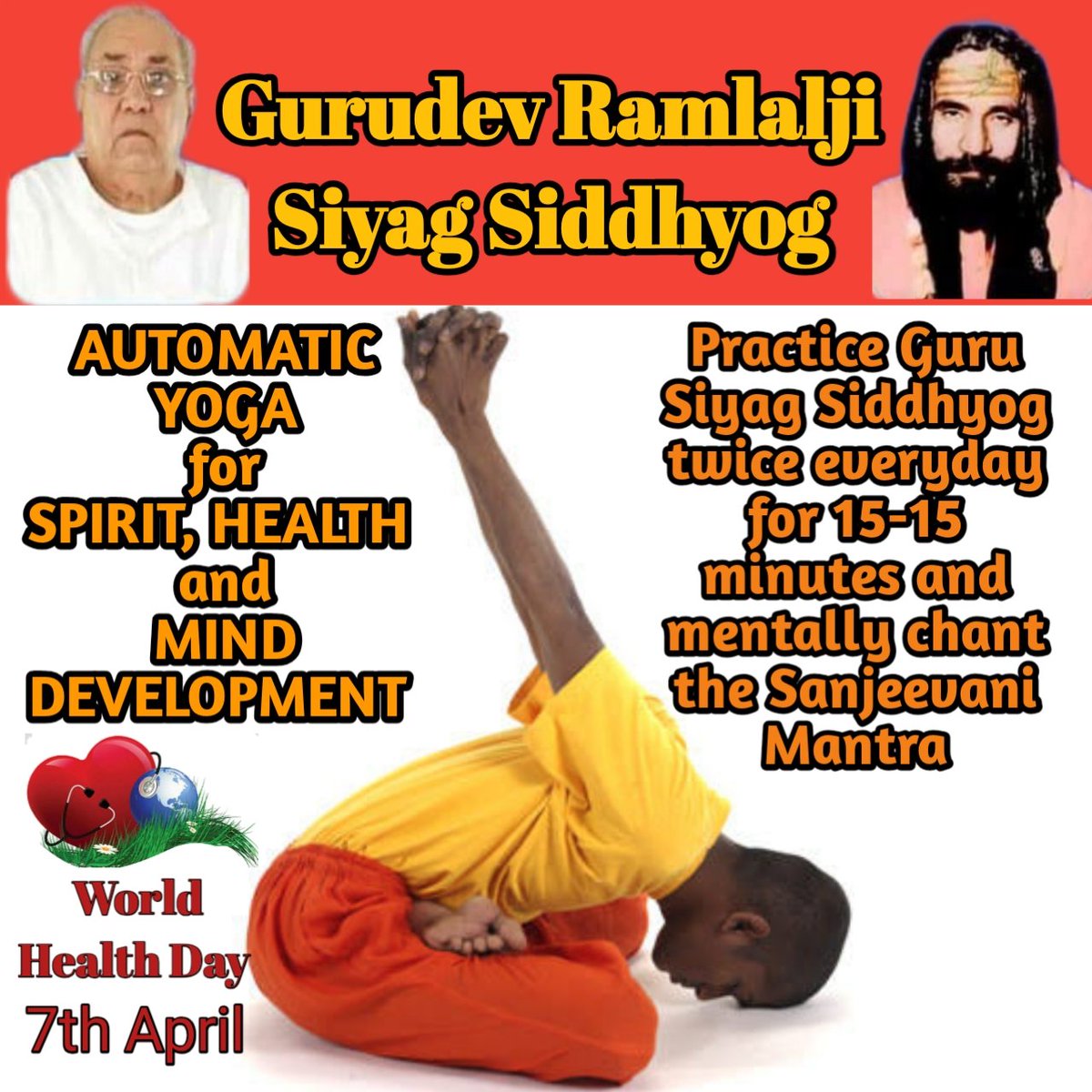 Across the world people are practicing Gurudev Ramlalji Siyag Siddhyog which have led to improvements in the health of people across the world. Happy World Health Day 2022. #worldhealthdaywithyoga