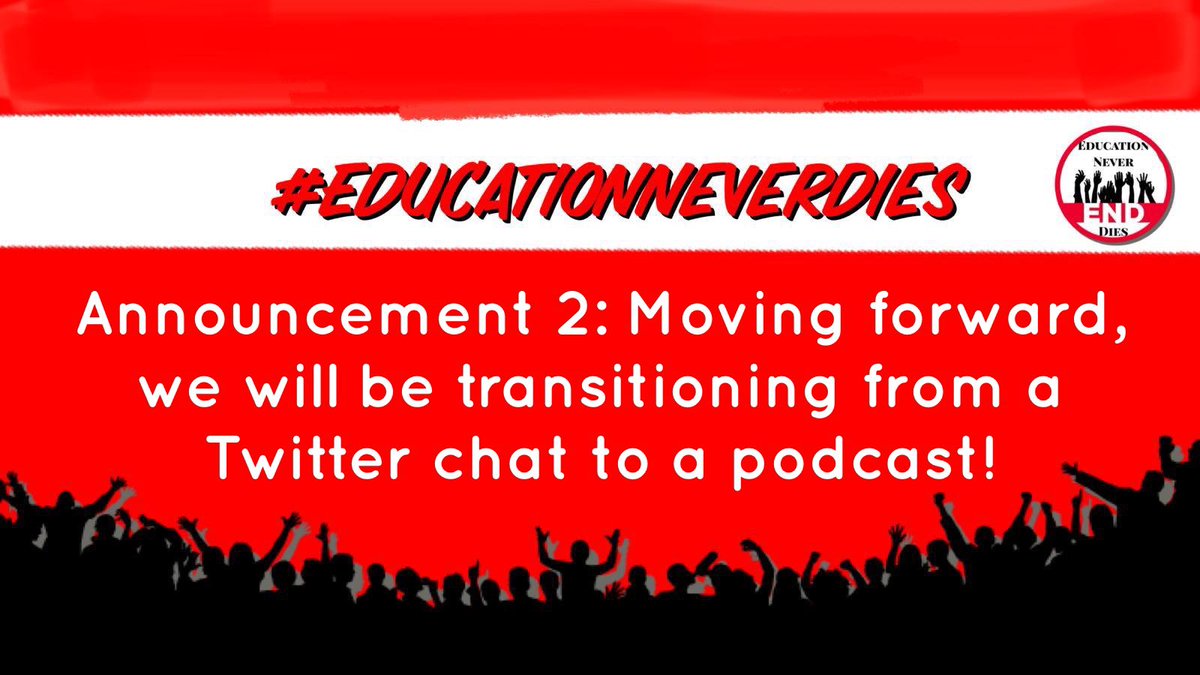 The #EducationNeverDies team is excited to announce that we will be launching a podcast soon! Look forward to conversations between the team members and featured guests. We are excited to connect with you in this new way! #edutwitter