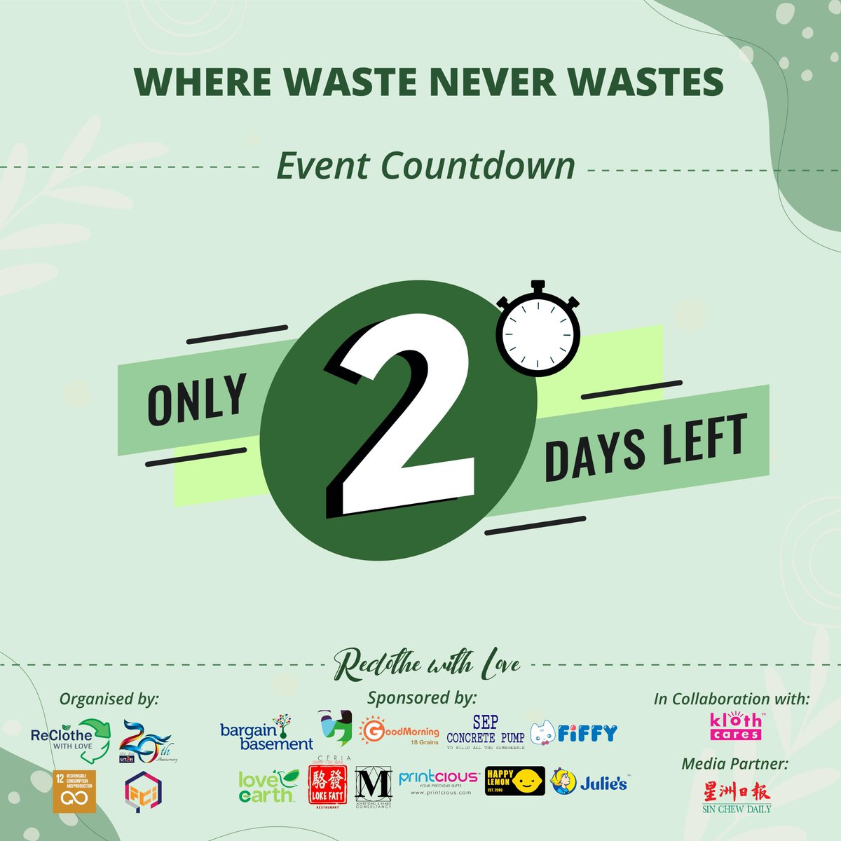 ReclotheL's tweet photo. WHERE WASTE NEVER WASTES 👕♻️ 
ReClothe Actual Event is counting down for 2 Days‼️ Register and join us now‼️

#utar #utarevent #sdggoals #sdg12 #reclothewithlove #textilewaste #fabricwaste #recycling #sustain https://t.co/50IYORoAvM