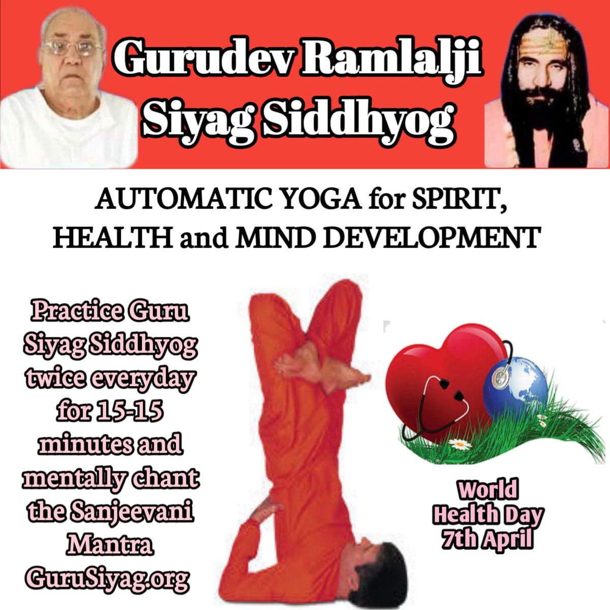 #worldhealthdaywithyoga
In health there is freedom. Health is the first of all liberties. Gurudev Ramlalji Siyag Siddhyog regular practice provides best health