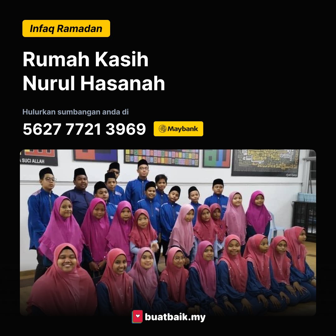 5 Ramadan

Rumah Kasih Nurul Hasanah
5627 7721 3969 (Maybank)

#infaqramadan #buatbaik #ramadan