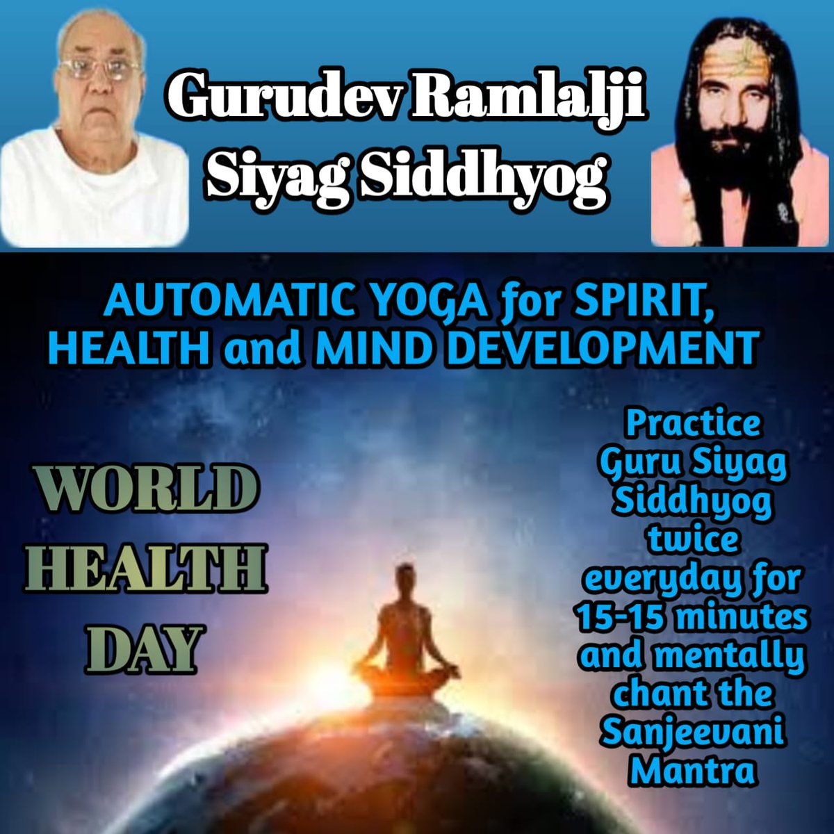 If you want good health, you have to practice Gurudev Ramlalji Siyag Siddhyog world best yoga meditation
#worldhealthdaywithyoga