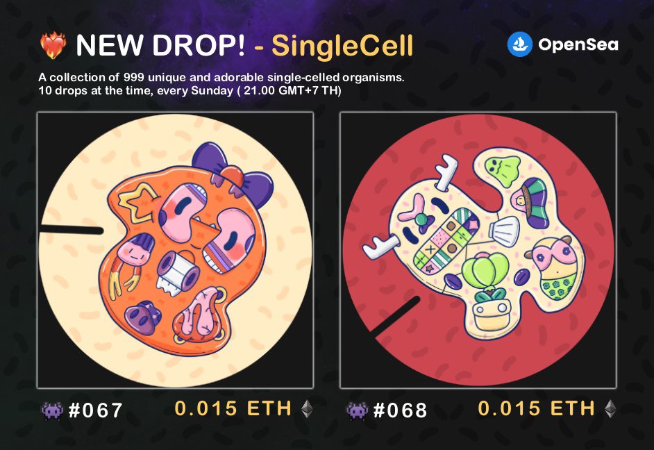🔥 NEW DROP !!!🔥

🚀Collection SingleCell🚀
👾 singlecell#067-068 | 0.015 ETH 

🟢Available Now 🧫 opensea.io/collection/sin…

#NFTCollection #NFT #NFTCommunity #opensea #NFTTHAILAND #nftart