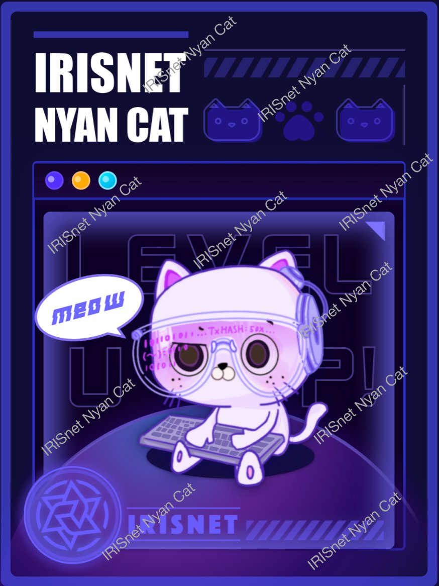 irisnetwork's tweet image. 🃏#IRISnet Nyan Cat #NFT #Airdrop🪂

To celebrate serial successful upgrades of IRIS Hub, CoinSwap.market, and @irisnetnyancat IP, we&apos;ll airdrop exclusive Nyan Cat #NFTs to ALL IRISnet prop#11 voters through @uptickproject this week.👏

Massive rewards are awaits👇

🧩1/2
