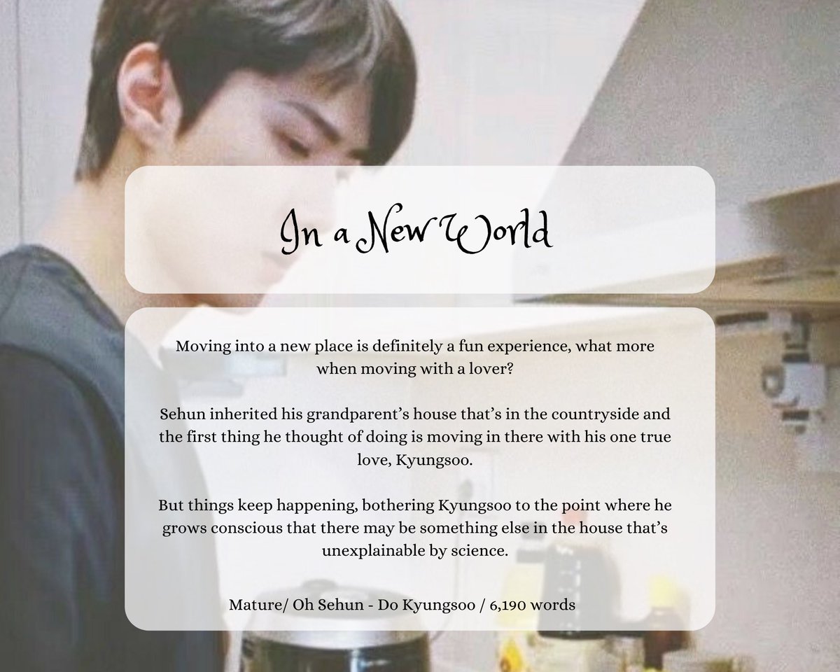 topsehunfest's tweet photo. 🤍 In a New World
🤍 Self-prompt
🤍 Sehun/Kyungsoo
🤍 Mature
🤍 Demons, fluff and angst, mystery, major character death
🤍 6190 words
🤍 https://t.co/MkUu9UZ1OY

#tsfR2 https://t.co/hUz2xcw020