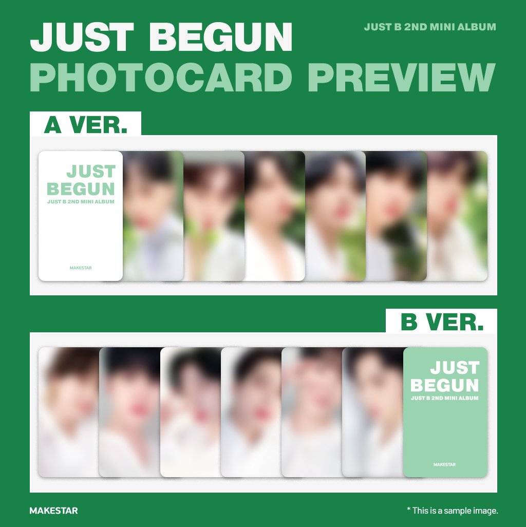 Makestarcorp's tweet photo. #JUSTB #저스트비
2nd MINI ALBUM [#JUST_BEGUN]
💚Pre-Order Event💚

🖤메이크스타 한정 포토카드 프리뷰🖤 
🖤MAKESTAR Limited Photocard Preview🖤

🗓️22.03.29~22.04.13 23:59 (KST)
🔗https://t.co/GrkmZl5sho https://t.co/QLkwRp8VK4