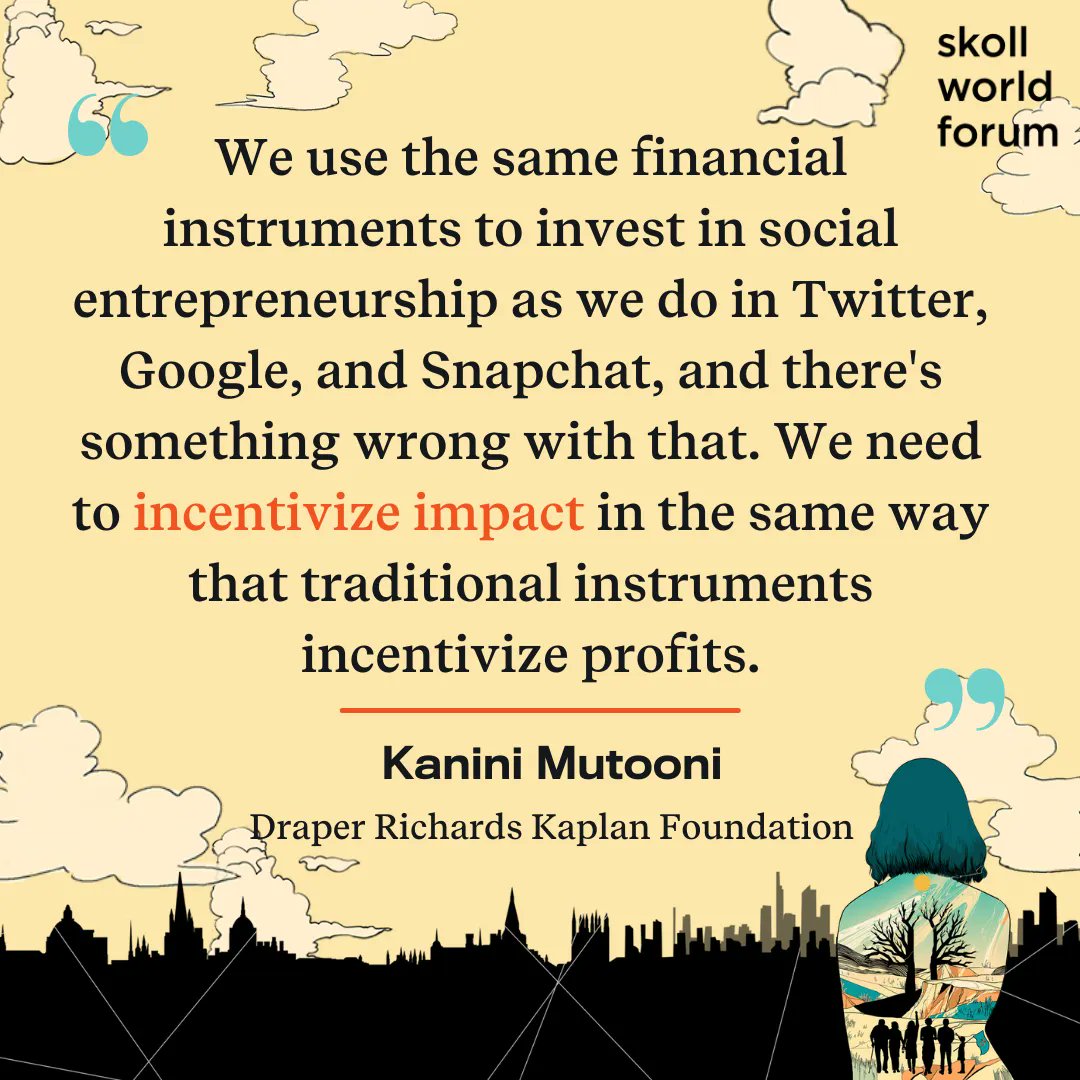 SkollFoundation's tweet image. When considering the limitations of #ImpactInvesting at #SkollWF, @DRKFoundation's @myAzimia pointed out that the financial instruments we use to create impact were simply not designed for that, limiting the effectiveness and scale of impact capital.