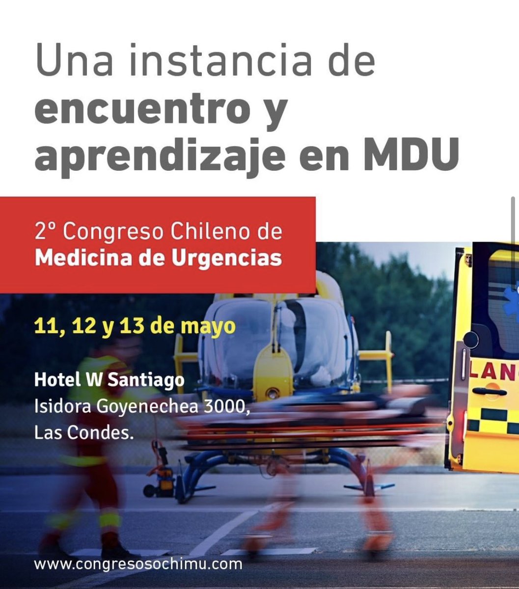 sochimu's tweet photo. Te invitamos a participar en el 2º Congreso Chileno de Medicina de Urgencia, del 11 al 13 de mayo en el Hotel W Stgo. 

Inscríbete en modo presencial y participa de todas las actividades que tenemos preparadas para ti, o en modo online. 

https://t.co/UxR4gHB1gO https://t.co/LzMrQJ1XHL