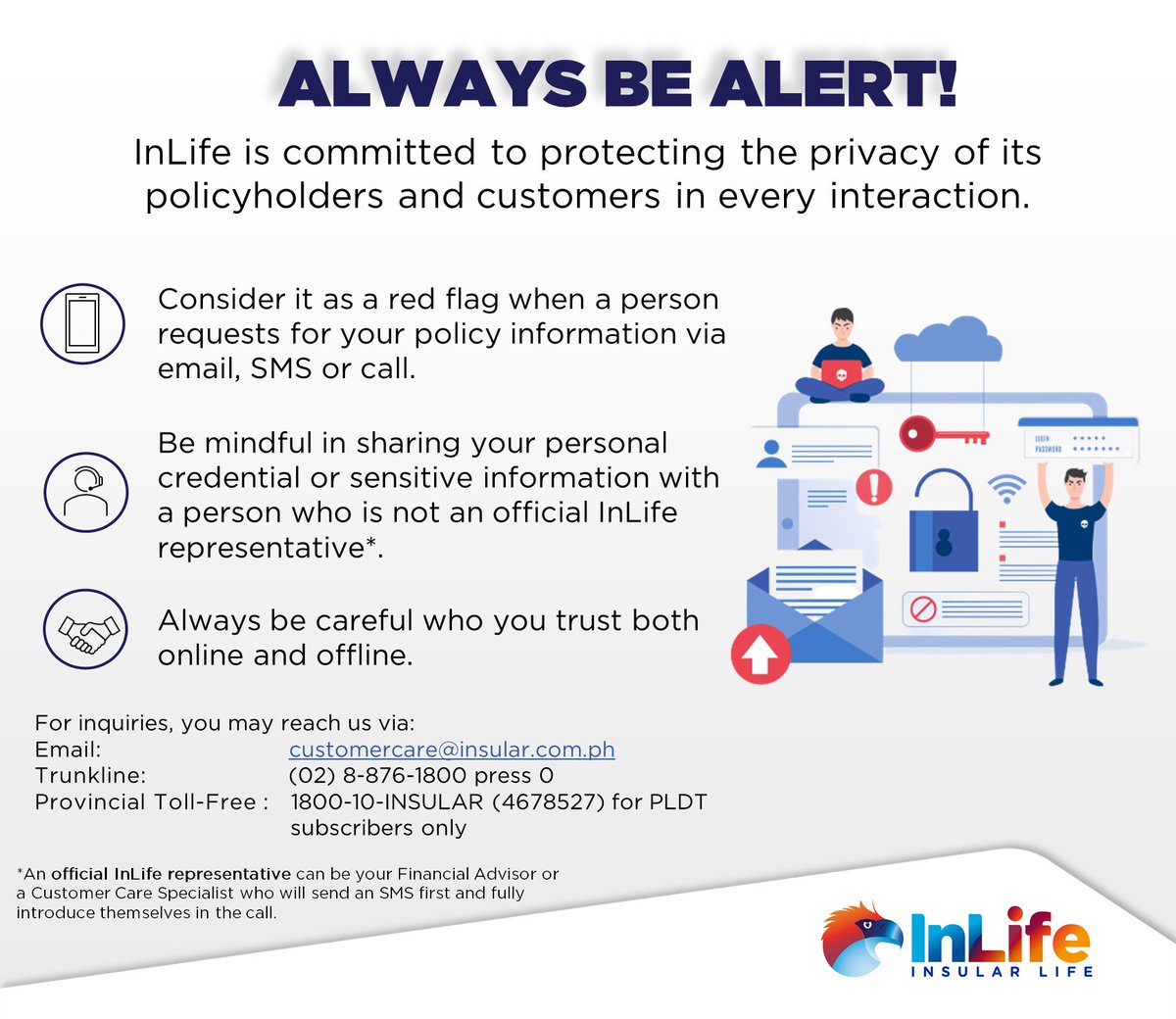 InLifePH's tweet photo. Please be mindful in giving out your personal information to other people. Insular Life will not ask for these sensitive information via call, email or SMS. For more information: https://t.co/9PVHljhb1y https://t.co/GQPINVd7xs