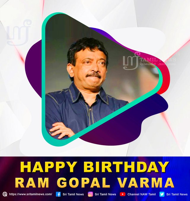   Happy Birthday Ram Gopal Varma 
