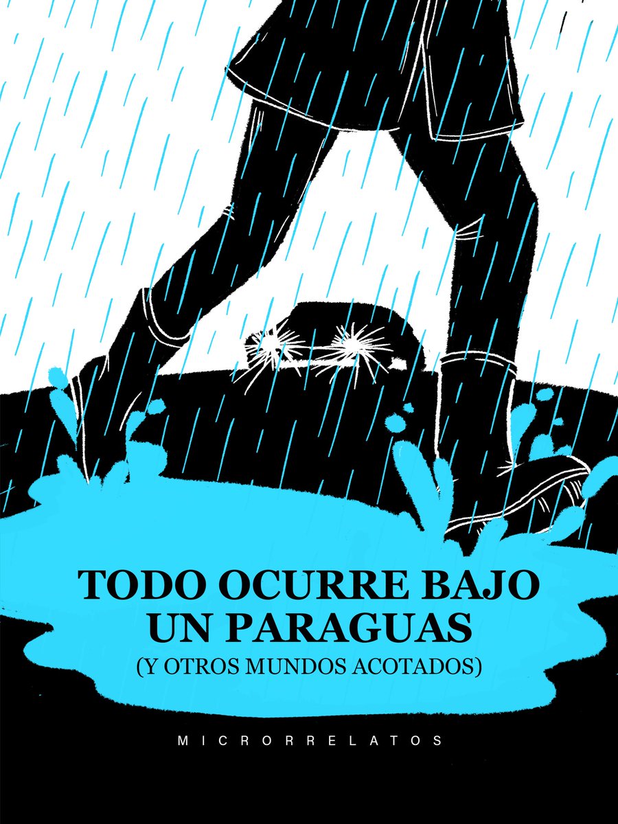 NandoEscobarVe's tweet photo. #TodoOcurreBajoUnParaguas
#UnInicio
#Microrrelatos
¿Qué historias se les ocurre que pueden tener lugar bajo un paraguas?
¡MUY PRONTO! https://t.co/47fyCA7HUS