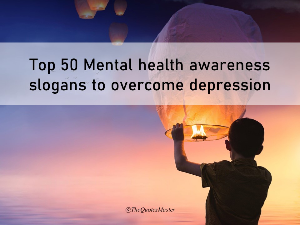 Tquotesmaster's tweet photo. Top 50 Mental health awareness slogan to overcome depression - https://t.co/u0Ju0sTuU7 #quotes https://t.co/xVcplu8qFl