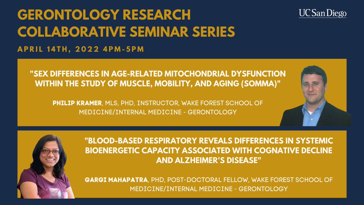 UCSDGeriGeroPal's tweet photo. We are lucky enough to have two speakers for our seminar this month! Philip Kramer &amp; Gargi Mahapatra: both of whom performed their work in the lab of @MolinaLab1 at Wake Forest. More information about the GRC here: https://t.co/LpGO8PLBUg https://t.co/KAvcxYmGjl