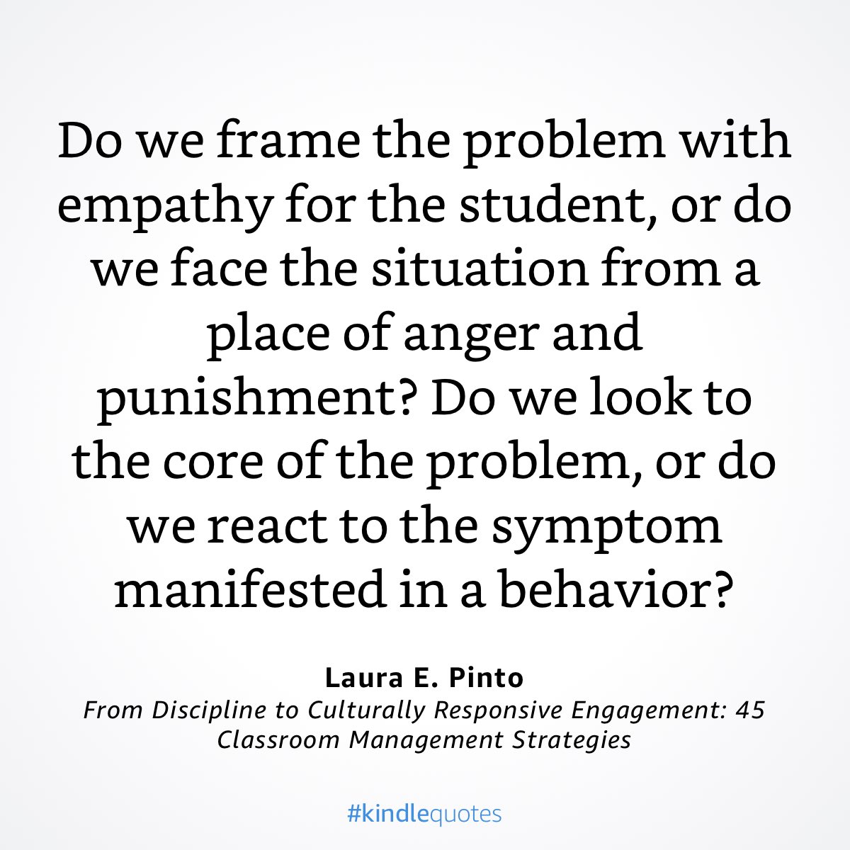 Rereading From Discipline to Culturally Responsive Engagement.. by Laura E. Pinto and this quote is resounding for me. I’m honored to work with educators who focus on student need, even this time of year when many can get frustrated with recurring behavior a.co/guoGqOv