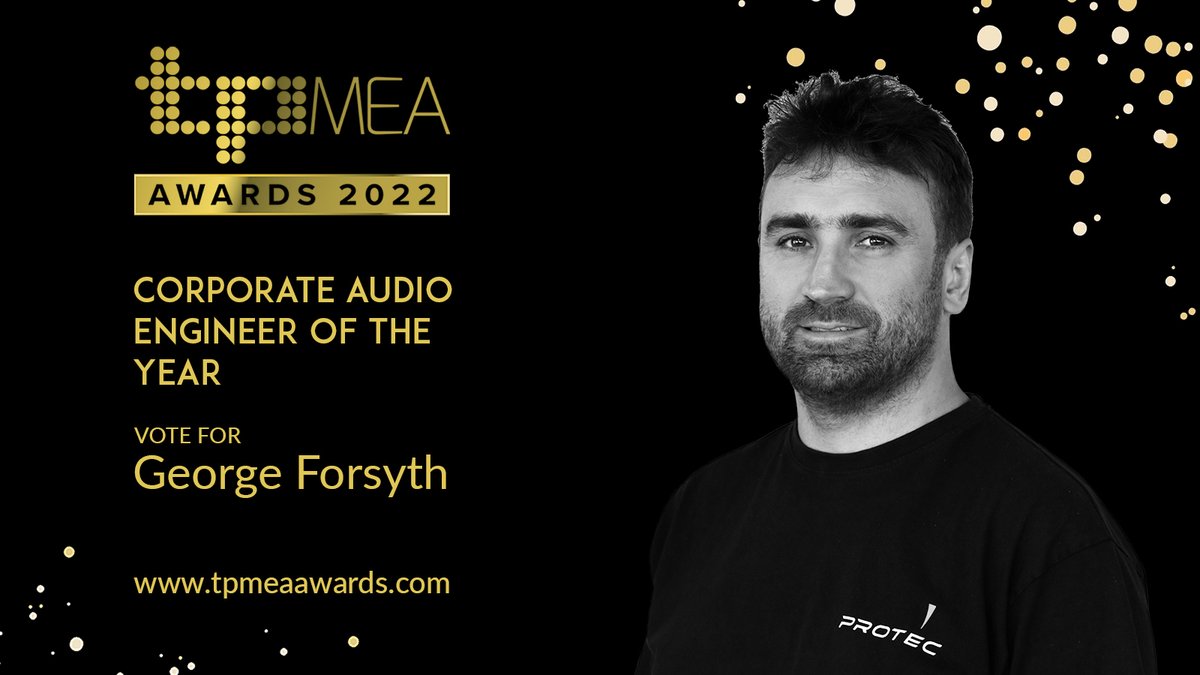 We're proud to announce our HOD of Audio George Forsyth has been nominated for a TPMEA award. Please show your support and visit tpmeaawards.com and give him your vote!

#awardsseason #TPMEA #ProtecAudio #ProtecEvents