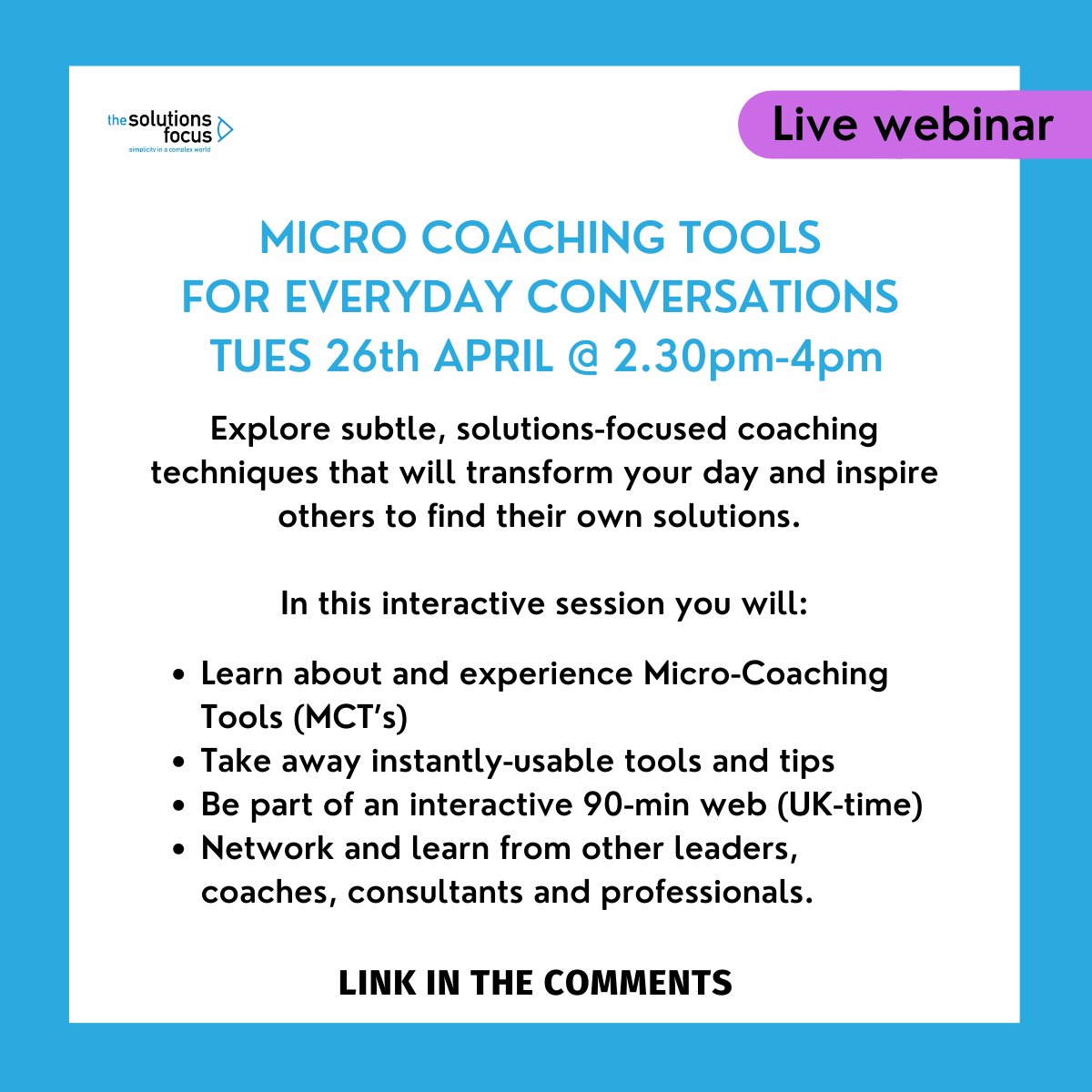 solfoc's tweet photo. Join us and a great group of professionals next week, on Tuesday 26 April @ 2.30pm (UK time), where we'll be teaching you micro-coaching tools to save you time in your day &amp; help you inspire colleagues &amp; clients. https://t.co/WPAoQLnh92

#coaching #microcoaching #SolutionFocused https://t.co/voFOV00I8D