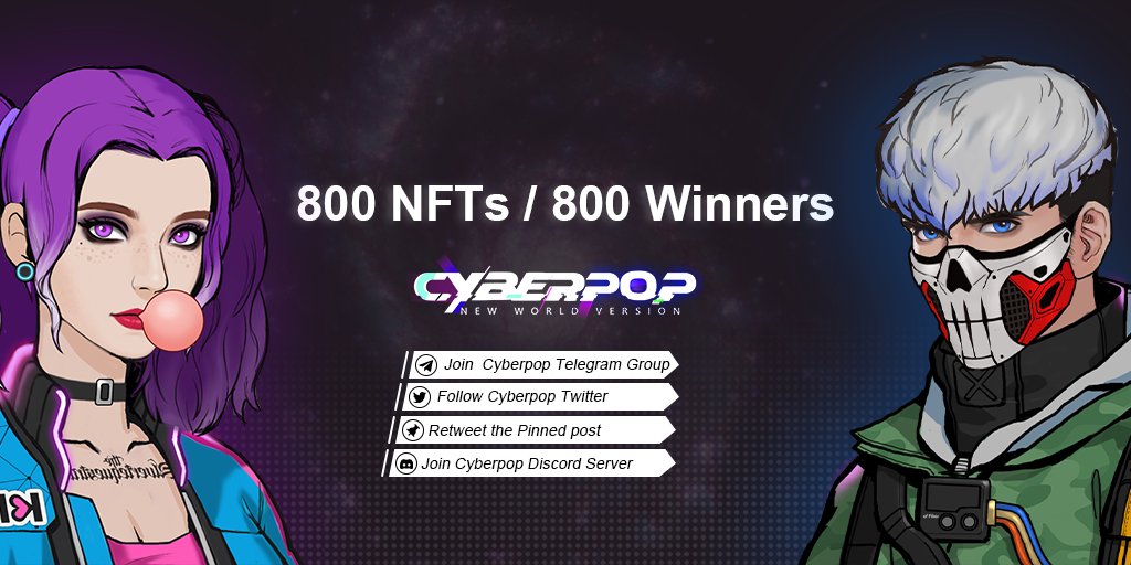 Cyberpop Metaverse (@cyberpopnw) on Twitter photo ✈AIRDROP ATTENTION!
🎁800 NFTs for 800 Winners!
📅End: April 18
Distribution: April 21
🖊Tasks:
🔹Join our Telegram Group:t.me/cyberpopnw
🔹Follow <a href="/cyberpopnw/">Cyberpop Metaverse</a>
🔹RT this post
🔹Join our Discord:discord.com/invite/tzwpkdH…
Click here to join:t.me/CyberpopAirdro… ✈AIRDROP ATTENTION!
🎁800 NFTs for 800 Winners!
📅End: April 18
Distribution: April 21
🖊Tasks:
🔹Join our Telegram Group:t.me/cyberpopnw
🔹Follow <a href="/cyberpopnw/">Cyberpop Metaverse</a>
🔹RT this post
🔹Join our Discord:discord.com/invite/tzwpkdH…
Click here to join:t.me/CyberpopAirdro…