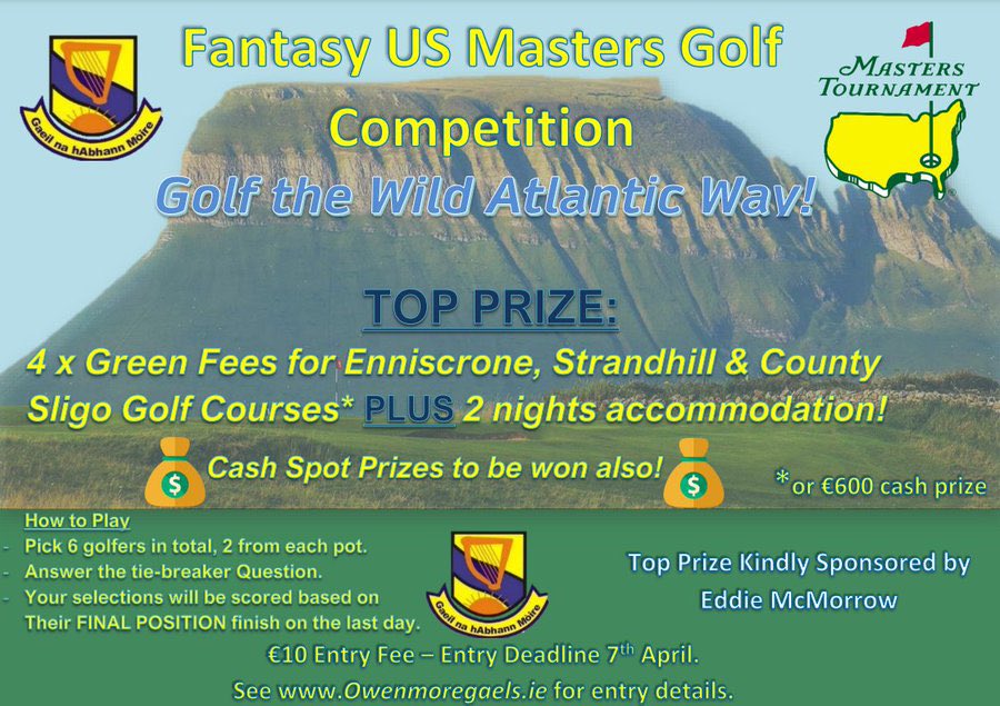 OwenmoreGaels's tweet photo. ⌛️Only 4 Hours Left!
🏌️‍♂️4 Friends
⛳️3 Top Irish Courses
 🛏️2 Nights Hotel
🏆1 Fantasy Masters Comp
💰OR €600 
#themasters  
Play: https://t.co/1GLNWURCRm…
Are you the next @Bamfordgolf or @GolfBetting ? Retweets appreciated 🙏 #MasterTipsters https://t.co/W6b8IbZmdR