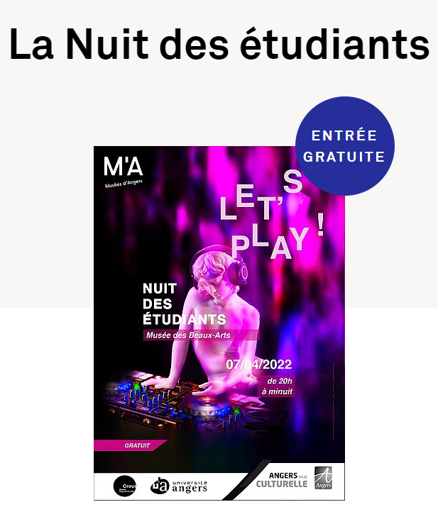 [Animation]
Le 07 avril entre 20h et minuit🌛 "Let's play" au <a href="/Museesdangers/">Musées d'Angers</a> pour la Nuit des étudiants.
Préparer vous à une soirée festive...et décalée🤩
Par ici l'programme : musees.angers.fr/uploads/tx_sea…