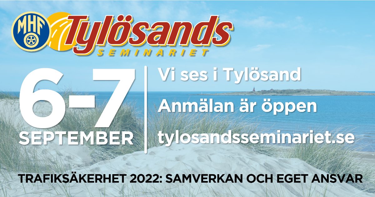 MHFnyheter's tweet photo. Årets trafiksäkerhetskonferens. Tylösandsseminariet 2022 – Anmälan är öppen - https://t.co/uo4uJzkcnN https://t.co/ou3qrC5W2o