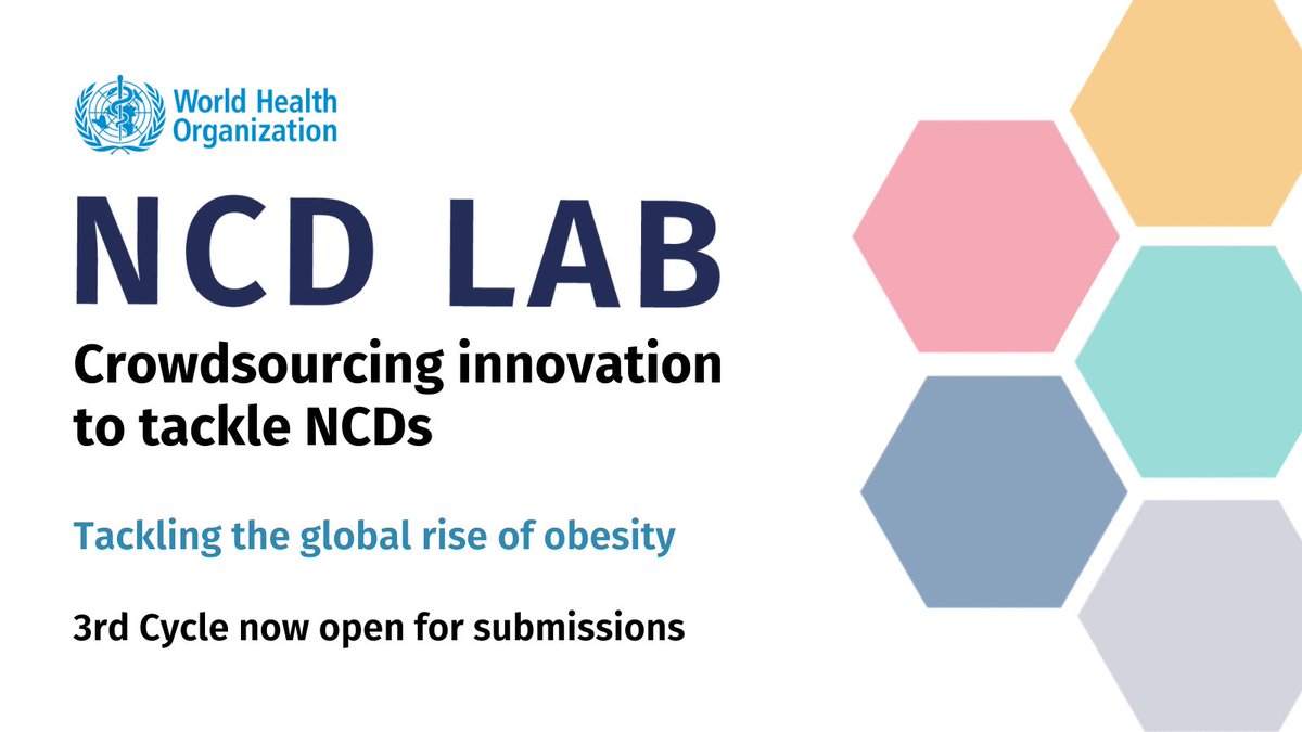 DrAxelrod_WHO's tweet photo. 📣 The @WHO #NCDLab is open for #innovative submissions! The third cycle is looking for novel initiatives, ingenious tools, and creative solutions tackling #obesity. Submit your project by 15 May. https://t.co/jiTyQbr0JD https://t.co/rSyrwhwNkO
