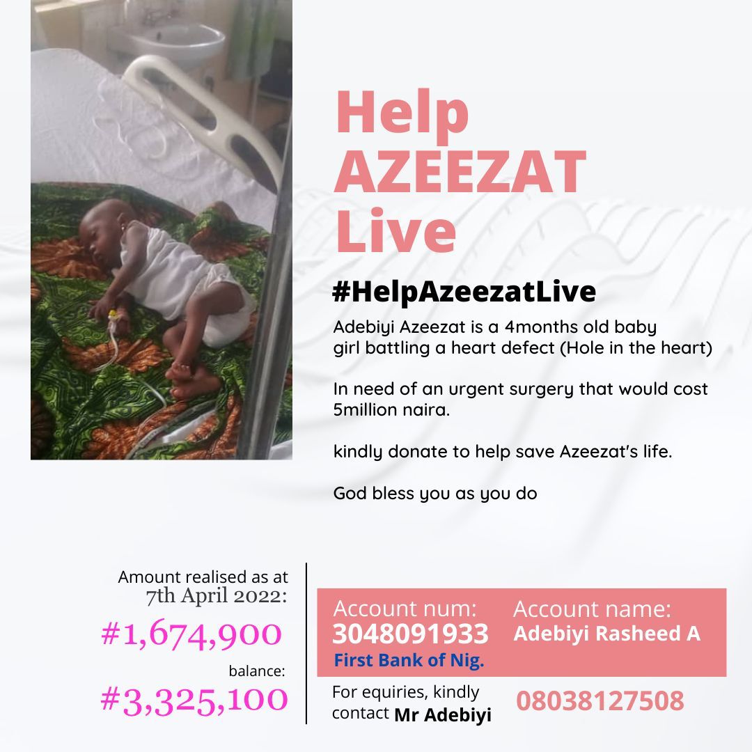 NiffyMJ's tweet photo. UPDATE on donations for #HelpAzeezatLive campaign, a baby with *HOLE IN HER HEART*. #1,674,900 & £40 raised so far.
Kindly donate, tag & RT
We appreciate every donation so far. We will appreciate recommendation of any organisation that can help too.
@OLFoundationn https://t.co/QiVJnttqri