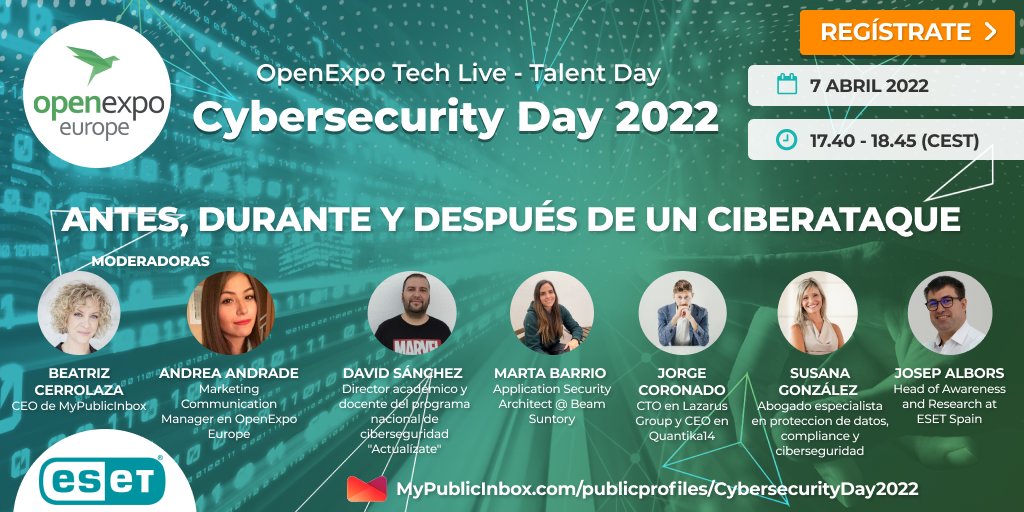 OpenExpoEurope's tweet photo. 📢📢Esta tarde a las 17.00 (CEST) os esperamos en el #CybersecurityDay2022 

Entre los contenidos 👉 esta interesantísima #mesaredonda con @JorgeWebsec @JosepAlbors @martrudix @SuDigitalLawyer y @Shift_80 🔝🔝

¡Ultimísimas plazas para la jornada! 👇

🔴https://t.co/tOjjKDSEku https://t.co/bcv7w4phx4