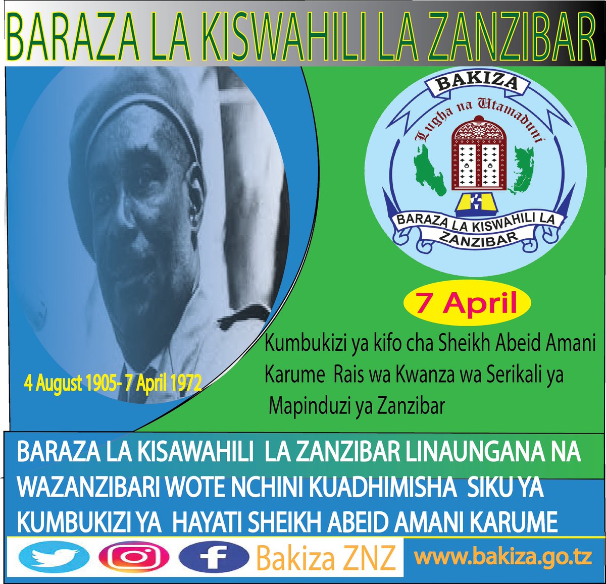 BakizaZ's tweet photo. KUMBUKIZI YA HAYATI SHEIKH ABEI AMANI KARUME. https://t.co/N082GPF0c9