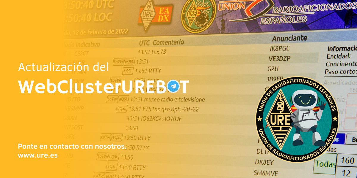 ure_es's tweet photo. El equipo del #WebClusterURE ha lanzado una nueva actualización técnica del bot de #Telegram
El manual para usar el bot esta en https://t.co/yolczxIUm8
#ClusterRadio #radioaficionados #Radioafición #radioaficionado #SomosURE https://t.co/JDBWh9uKwE