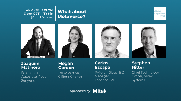 Glegaltechhub's tweet photo. #GLTHtable 👉 TODAY!
Don't miss this roundtable about #metaverse where Joaquim Matinero Tor, Megan Gordon, Carlos Escapa and Stephen Ritter will discuss the risks and opportunities for this new ecosystem!
Not registered yet? Click here! https://t.co/xJ35Cijuck https://t.co/lAFOtBZMee