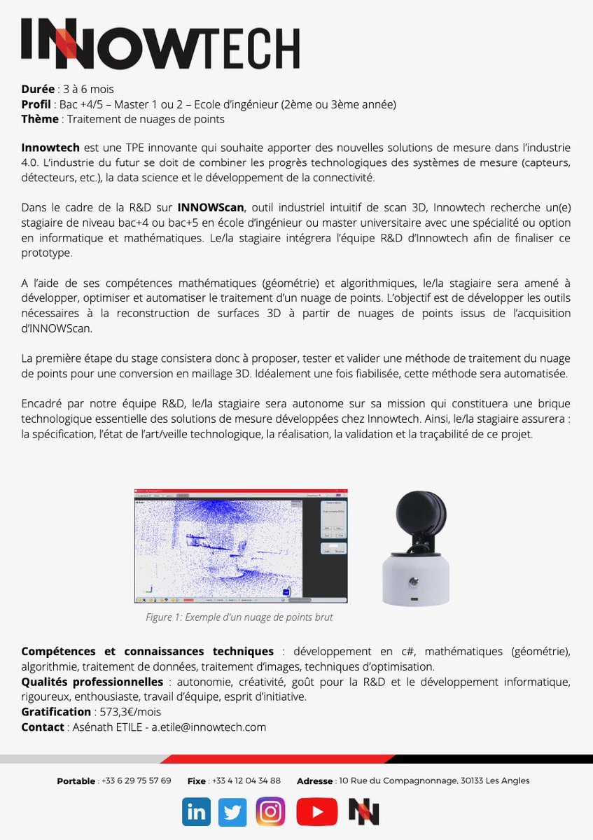 📣 <a href="/innowtech/">Innowtech</a> recrute ! 

Nous sommes à la recherche d’un(e) #stagiaire qui intégrera l’équipe R&amp;D d’Innowtech afin de finaliser le #prototype de notre #scanner #3D InnowScan. 💡

Si vos #compétences peuvent nous intéresser, venez tenter l’#expérience INNOWTECH ! 📩