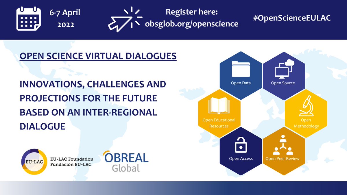 OBREAL_'s tweet photo. Today | 16h 🇪🇺 11h 🇦🇷
Second Virtual Dialogue on #OpenScience organised by @OBREAL_ and @eulacfoundation
✅New trends in the evaluation of research and academic merits
Register at https://t.co/dSqA6U7Az6
#OpenScienceEULAC https://t.co/jSvv80Jknd