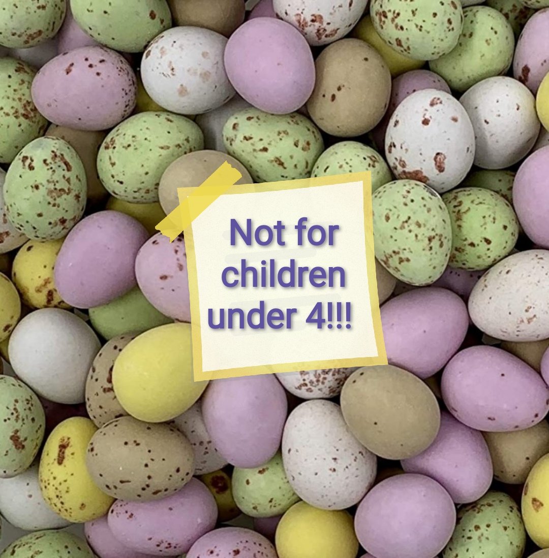 Mini eggs &amp; hard boiled sweets are the same size as a child's airway.

They are a serious choking hazard.

Please don't give them to children aged 4 &amp; under &amp; be cautious with older children too.
