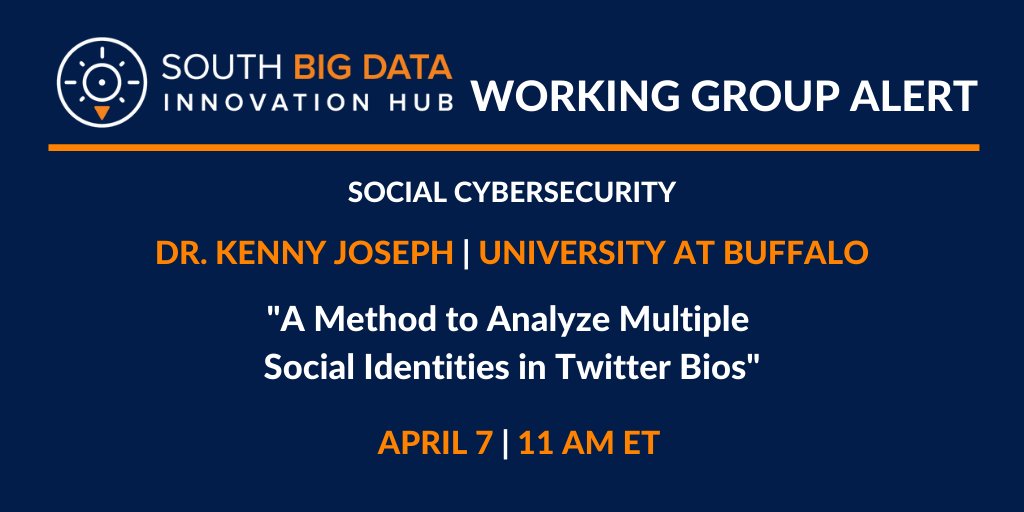 SouthBigDataHub's tweet photo. .@UBuffalo's @_Kenny_Joseph will present “A Method to Analyze Multiple #SocialIdentities in Twitter Bios” at 11 a.m. ET, at the @SOCCYBSEC #SpeakerSeries. #SBDH #SocialCybersecurity #SocialMedia @CarnegieMellon

https://t.co/gUNMYoJyxT https://t.co/vuWF0ufrDu