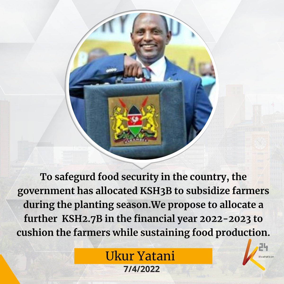 CS Ukur Yatani: We propose to allocate a further  KSH2.7B in the financial year 2022-2023 to cushion the farmers while sustaining food production. #BudgetKE #BudgetKE
Sonko