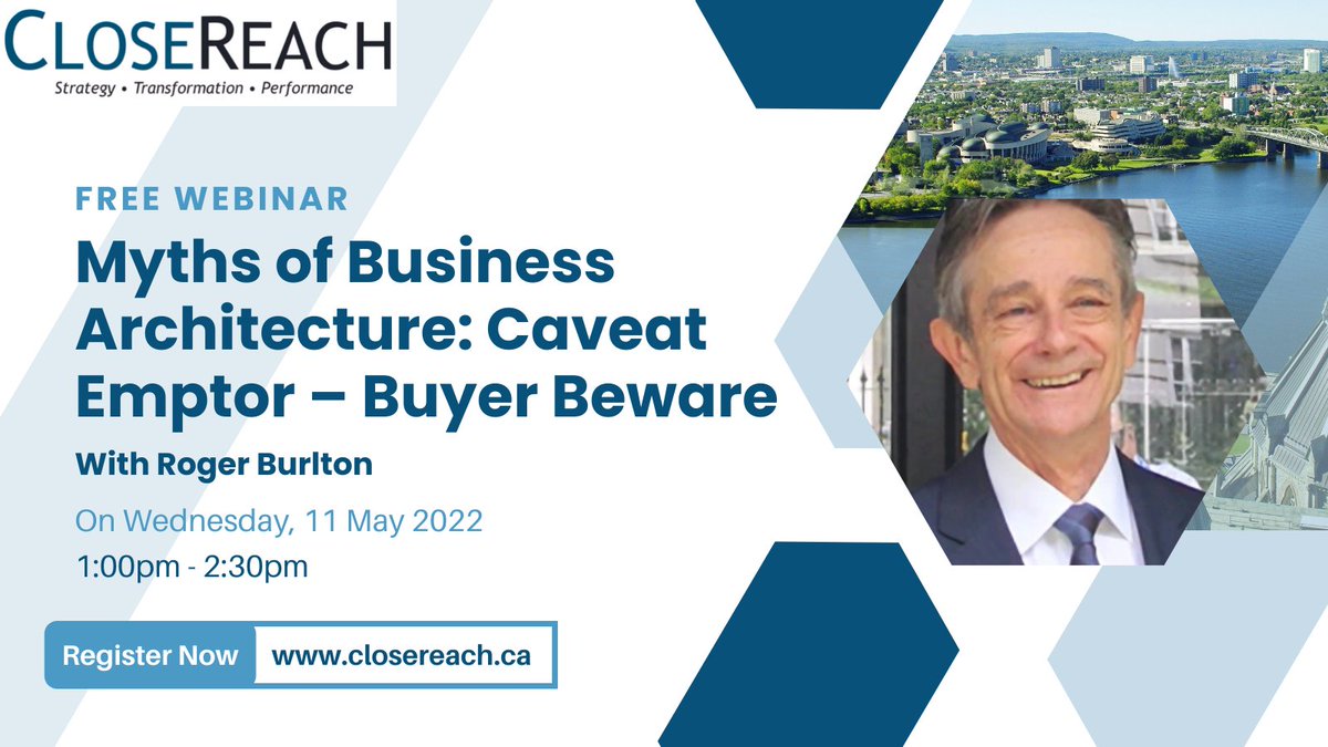 CloseReachLtd's tweet photo. Join us on May 11th for a free #webinar with @RogerBurlton. 
Visit our website to learn more &amp; register: https://t.co/uiKURlivze

#freewebinars #enterprisearchitecture #canada #businessprocess #projectmanagement #InformationTechnology #qualiware https://t.co/PTKNqPy1qq