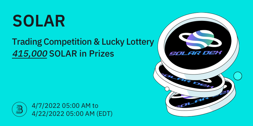 BitMartExchange's tweet photo. 🎉Solar (SOLAR) listed on BitMart at 05:00 AM on March 24, 2022 EDT! 

🎁To celebrate the listing of SOLAR, we are giving away 415,000 SOLAR in our SOLAR Trading Competition and Lucky Lottery Events!

👉See details: https://t.co/fEOmnYkQtQ https://t.co/fpQHFgEnoY
