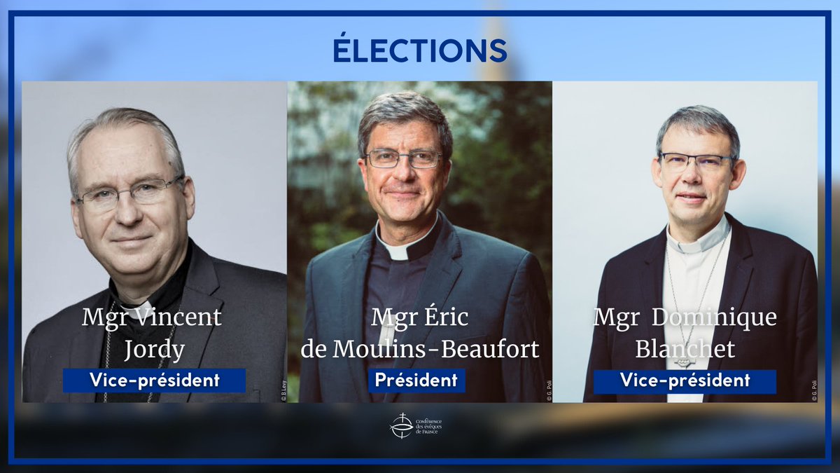 Eglisecatho's tweet photo. Grande joie de vous annoncer la nouvelle présidence de la Conférence des évêques de France. 
👉 Président : Mgr de Moulins-Beaufort (Reims)
 
👉 Vice-président : Mgr Blanchet (Créteil)
👉 Vice-président : Mgr Jordy (Tours)

➡️https://t.co/FKodHfF2Z2

#APLourdes https://t.co/P3EGjF9BI9