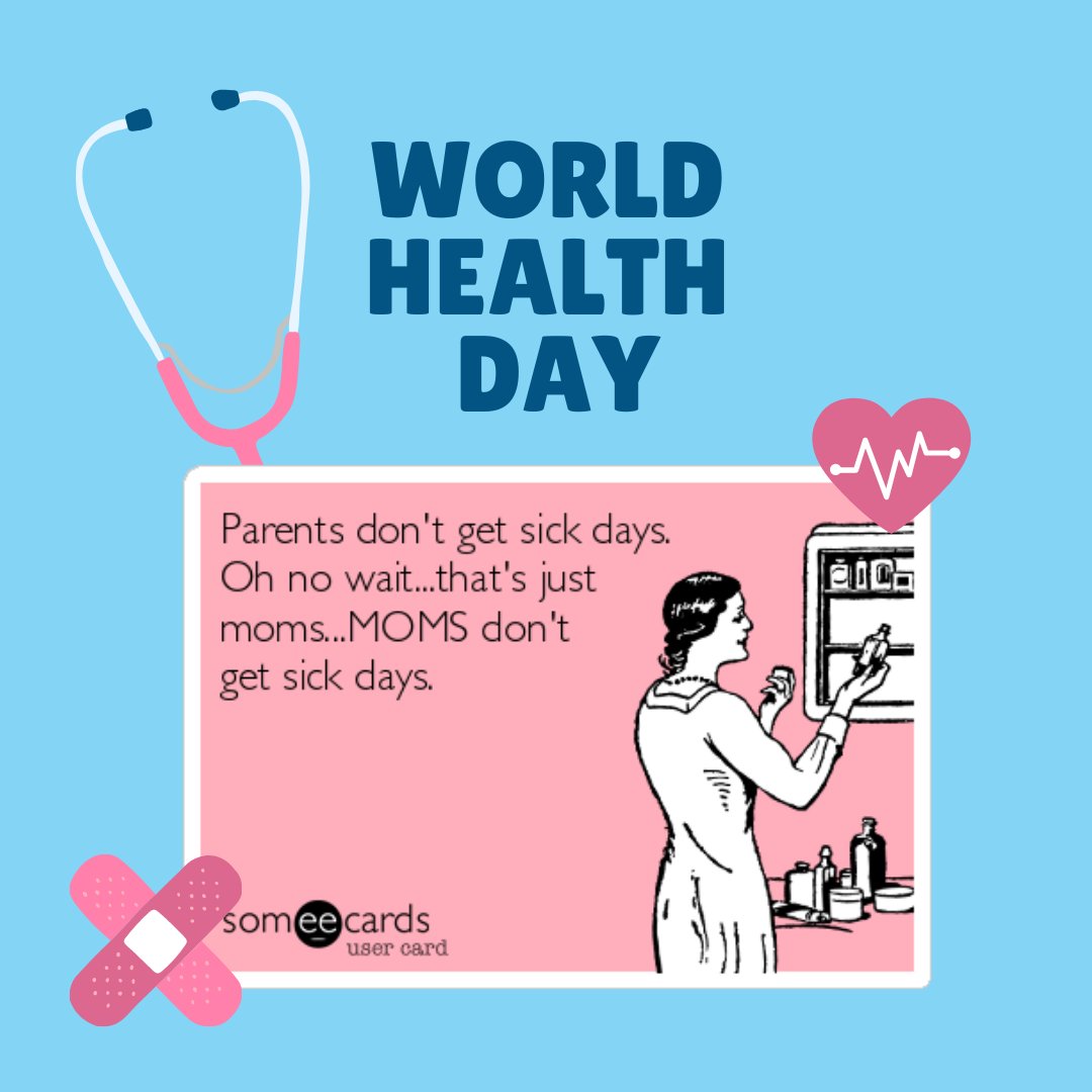 Mom's have tremendous health! 

#HappyWorldHealthDay