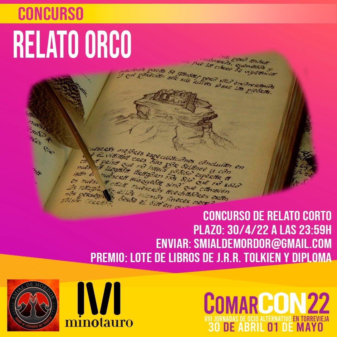 ✒️CONCURSO RELATO ORCO🧙‍♂️🧝‍♀️ 
Ya podéis participar para el concurso de relato corto. Hasta el 30/4/22 enviándolo al siguiente e-mail: smialdemordor@gmail.com 
Patrocinado por <a href="/minotaurolibros/">Ediciones Minotauro</a> y Smial de Mordor. 
Premio: Lote de libros de J.R.R. Tolkien