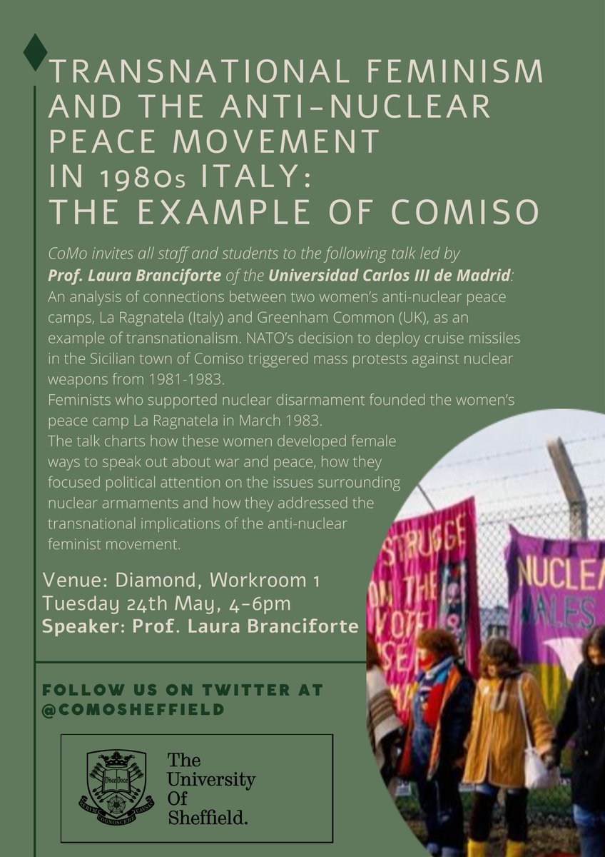 Join us in the Diamond on 24th May for a talk held by Professor Laura Branciforte! 
This talk analyses connections between two women’s anti-nuclear peace camps, La Ragnatela in Italy and Greenham Common in the UK, as an example of anti-nuclear and feminist transnationalism.